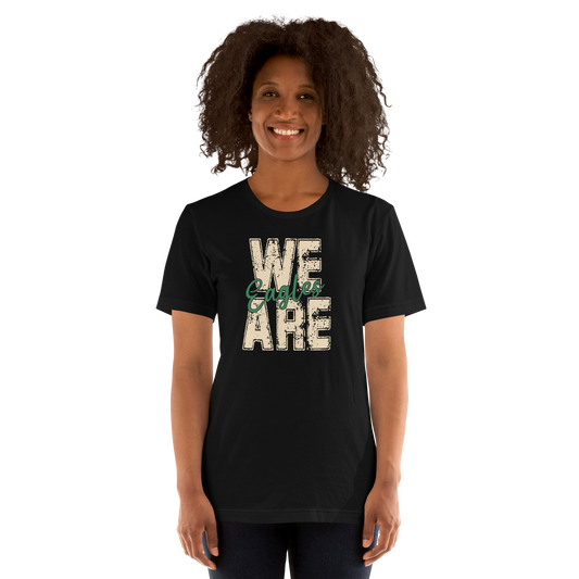 We Are Eagles Unisex Shirt